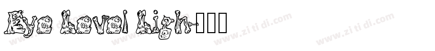 Eye Level Ligh字体转换